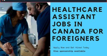 HealthCare Assistant Jobs In Canada For Foreigners With Visa Sponsorship