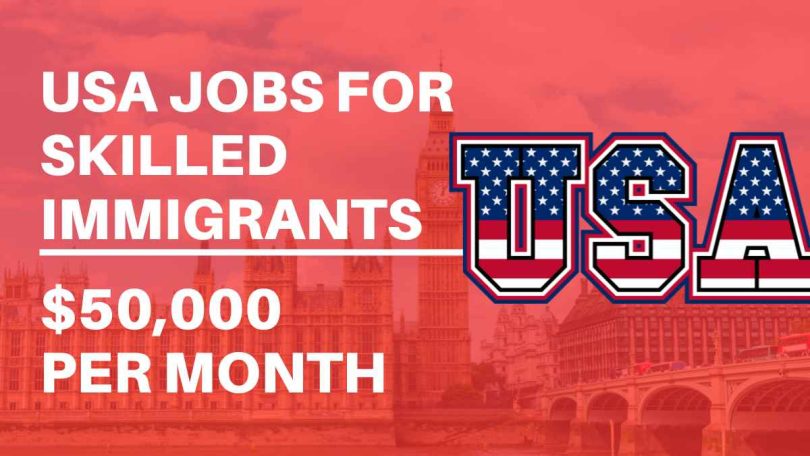 USA Jobs for Skilled Immigrants