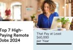 7 Remote Jobs That Pay at Least $60,000 a Year (2024)